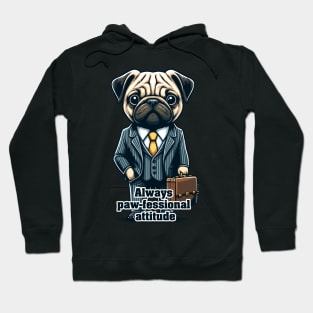 Always Paw-fessional Attitude - Funny Dog in Suit Hoodie